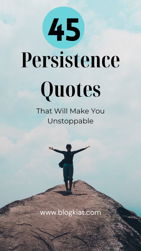 Persistence Quotes Quotes On Persistence, Quotes About Pushing Yourself, 100 Percent Quotes, Practice Quotes Motivation, Perseverance Quotes Inspiration, Perseverance Quotes Motivation, Perseverance Quotes Determination, Persistent Quotes, Perserverence Quotes