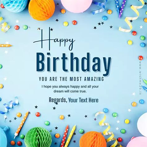 Personalised Birthday Card With Name Maker Birthday Cards With Name, Happy Birthday Wishes With Name, Happy Birthday With Name, Online Birthday Card Maker, Happy Birthday Friend Images, Happy Birthday Wishes For Her, Name Maker, Birthday Wishes Greeting Cards, Happy Birthday Wishes For A Friend