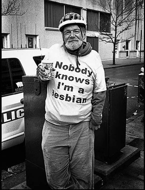 old people cool t shirts ~ no knows I'm a lesbian Hippies, Funny Shirts, Funny Fails, Inappropriate Shirts, Ageing Gracefully, Old Folks, Hozier, Old People, Bones Funny