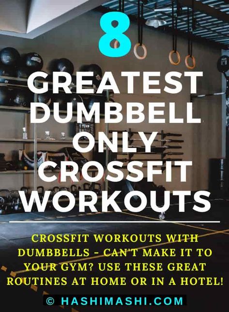 Dumbbell Only CrossFit Workouts - When you can't make it to your local gym, use these muscle-building routines at home or in your hotel!

best crossfit workouts dumbbells only | crossfit workout dumbbells only | crossfit workouts with dumbbells only | dumbbell only crossfit workout | dumbbell only crossfit workouts Dumbell Emom Workout, Wods Crossfit Workouts, Hotel Gym Dumbbell Workout, Dumbell Workout Crossfit, Crossfit Dumbbell Wod, Functional Cardio Workout, Compound Core Workout, Home Workout Crossfit, Dumbell Crossfit Workout