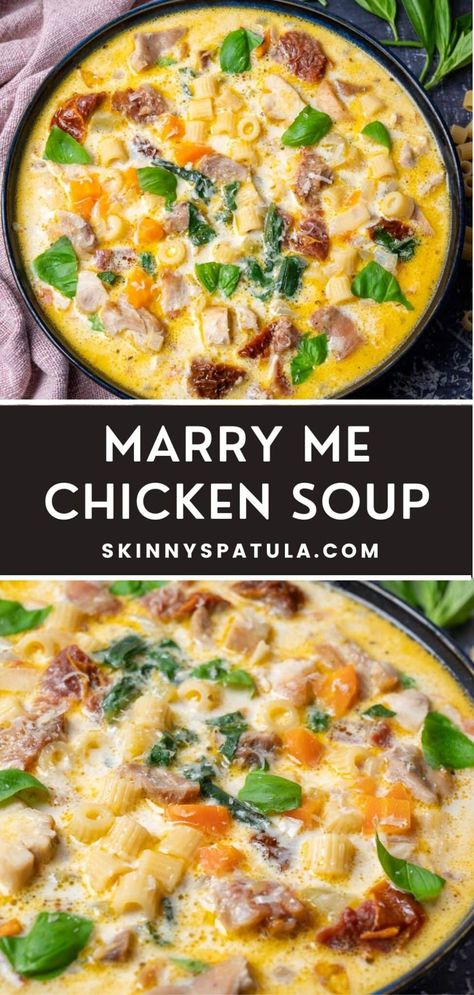 Marry Me Chicken Soup – Skinny Spatula Mary Me Chicken Soup, Marry Me Recipes, Rotisserie Chicken Soup Recipes, Chicken Breast Soup, Creamy Potato Leek Soup, Healthy Chicken Soup, Marry Me Chicken, Creamy Mushroom Pasta, Vegetable Soup With Chicken