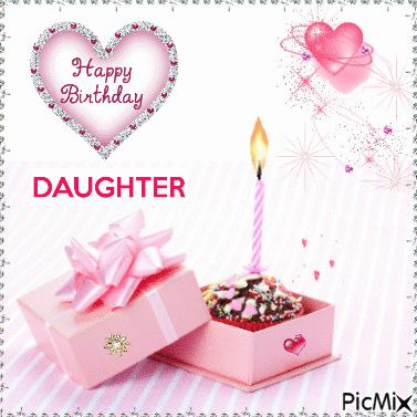 Happy Birthday Daughter Happy Birthday Daughter Wishes Gif, Happy Birthday Daughter Wishes, Gif Happy Birthday, Gif Birthday, Wedding Sheet Cakes, Leo Queen, Candle Gif, Birthday Wishes Gif, Girl Animated