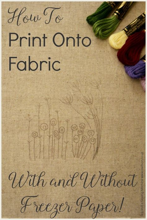 How to Print Onto Fabric With and Without Freezer Paper - Printing Photos On Fabric, Freezer Paper Crafts, Freezer Paper Transfers, Fabric Techniques, Traditional Quilt Patterns, Carbon Paper, Creative Creations, Freezer Paper, Computer Skills