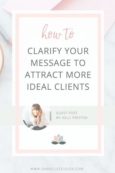 Ideal Client Worksheet, Ideal Client Avatar, Client Attraction, Brand Message, Entrepreneur Branding, How To Get Clients, Seo Digital Marketing, Marketing Blog, Dream Client