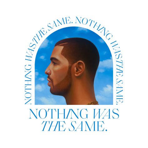 drake nothing was the same album cover design minimalist concept typography Dark Lane Demo, Drake Nothing Was The Same, Concept Typography, Minimalist Music Poster, Drake Album Cover, Drake Album, Nothing Was The Same, Hair Color For Brown Eyes, Minimalist Concept