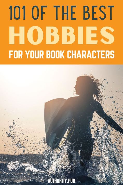 One way to best describe your character is through their hobbies. Choose from this list of hobbies for book characters to help your readers feel more connected to them. Creating Book Characters, Hobby Ideas For Characters, Hobbies For Book Characters, Skills To Give Characters, Character Hobbies Ideas, List Of Hobbies For Characters, Hobbies To Give Characters, Fantasy Hobbies, Hobbies For Characters