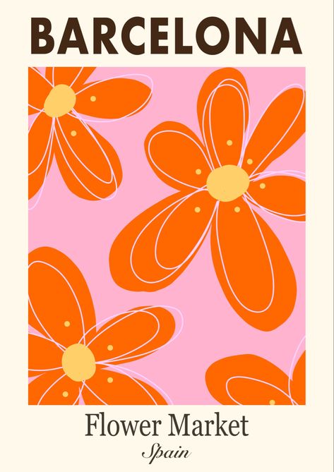 Pink, orange yellow flowers as graphic decor Flower Market Barcelona Poster, Barcelona Wall Art, Barcelona Graphic Design, Colorful Poster Prints, Spain Graphic Design, Dorm Wall Collage, Flower Market Barcelona, Flower Market Aesthetic, Colorful Wall Prints