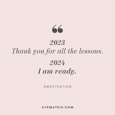2023: 🙏 Thank you for all the lessons. 2024: 🚀 I am ready. 💫  In 2023, I learned the importance of self-care, cherishing relationships, and embracing adaptability. As I welcome 2024, I aspire to spread kindness, confront challenges bravely, and embrace uncertainty. How about you? How will you apply your 2023 lessons in 2024? 🌱 By By 2023, 2023 Life Lessons, Vibe For 2024, New Year New Life Quotes, Bring On 2024, 2023 Is Ending Quotes, Last Day Of The Year Quotes Messages 2023, Goodbye Quotes For 2023, 2024 Im Coming Back