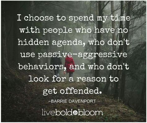 Vibes Agressive Quotes, Passive Aggressive Quotes, Agenda Quotes, Aggressive Quotes, Passive Aggressive People, Passive Agressive, Passive Aggressive Behavior, Hidden Agenda, Look Up Quotes