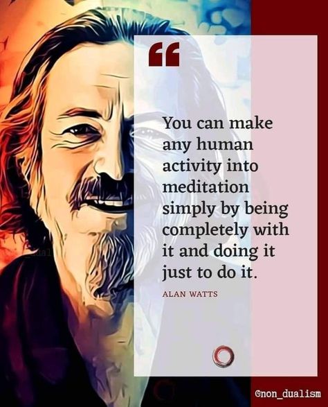 Buddhist Quotes, Alan Watts Quotes, Advaita Vedanta, Respect Life, Keep Life Simple, Quote Unquote, Alan Watts, Lost In Thought, Divine Light