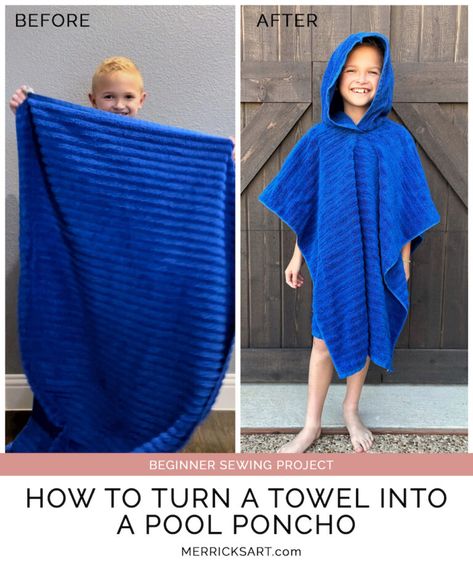 How to Make an Easy DIY Towel Poncho | Merrick's Art Diy Towel Poncho, Hooded Towels For Kids Diy, Ponchos Diy, Hooded Towel Diy, Beach Towel Poncho, Beach Towel Diy, Poncho Diy, Long Pool, Towel Hoodie