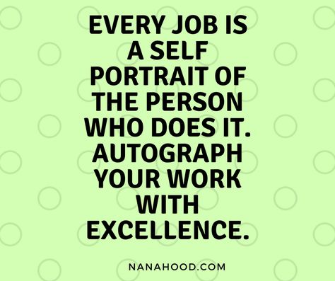 Your Job Think for a minute about the people you know who excel at what they do. Whether they are a dog walker, janitor, teacher, farmer, blogger or executive, the people who [...] Leadership Quotes, Workplace Quotes, Job Quotes, Teamwork Quotes, Work Motivational Quotes, Be Rich, Work Motivation, School Quotes, Dog Walker