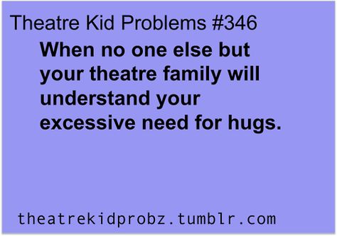 Forensics is my life! Actors Life, Theater Quotes, Theater Kid Memes, Tech Theatre, Theater Things, Theater Kid Problems, Theatre Humor, Theatre Jokes, Stage Crew