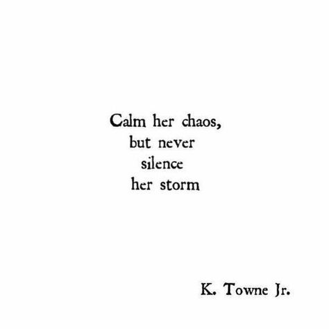 Likes | Tumblr Humour, Poetry Quotes, Chaos Quotes, Inspirational Mottos, Storm Quotes, Silence Quotes, Inspirational Quotes About Love, Wishful Thinking, Personal Quotes