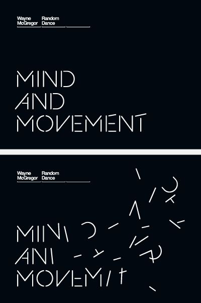 Mind and movement Movement In Typography, Movement Graphic Design, Movement Typography, Movement Branding, Movement Logo Design, Dance Graphic Design, Elegant Website Design, Movement Logo, Wayne Mcgregor