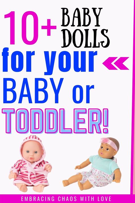 Gift Ideas for 1 year old and toddlers. These baby dolls will encourage nurturing imaginative play and give your child a soft lovable doll to cuddle. #babydoll #babygifts #toddlergifts #babydollsfor1yearold via @embracingchaoswithlove Montessori, My First Baby Doll, Interactive Baby Dolls, Best Baby Doll, Baby Dolls For Toddlers, Taking Care Of Baby, First Birthday Presents, Baby Stella, Soft Baby Dolls