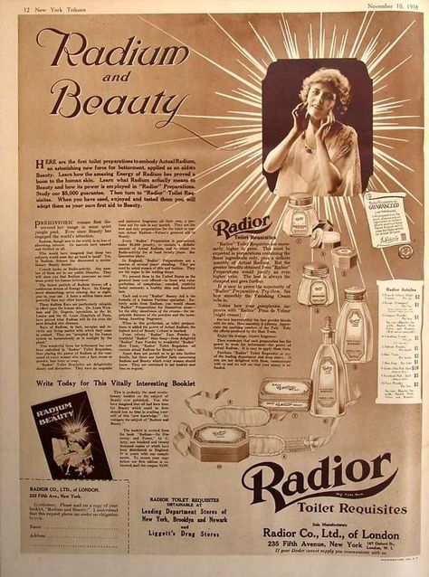 Atomic Age, Radioactive Makeup, Worst Inventions, Radium Girls, Funny Vintage Ads, Manhattan Project, Vintage Medical, Marie Curie, Retro Ads