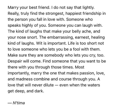 Marry your best friend — N'tima | Instagram Letter To My Best Friend, Ugh Quotes, Best Friend Letters, Belly Ache, Letter To My Daughter, Marry Your Best Friend, To My Best Friend, Happy Friendship, Best Friend Quotes