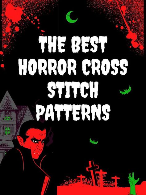 Are you strange and unusual? Then you will love these horror cross stitch patterns. Here are 29 horror and monster cross stitch patterns. I have included free cross stitch patterns and paid patterns. There are easy cross stitch patterns for beginners as well as advanced patterns. I am positive, there is something that you will love to stitch. Couture, She So Crafty Dee, Cross Stitch And Embroidery, Scary Cross Stitch Patterns, Simple Halloween Cross Stitch Patterns, Cross Stitch Horror Pattern, Halloween Counted Cross Stitch Patterns, The Witchy Stitcher, Stitch Along Cross Stitch