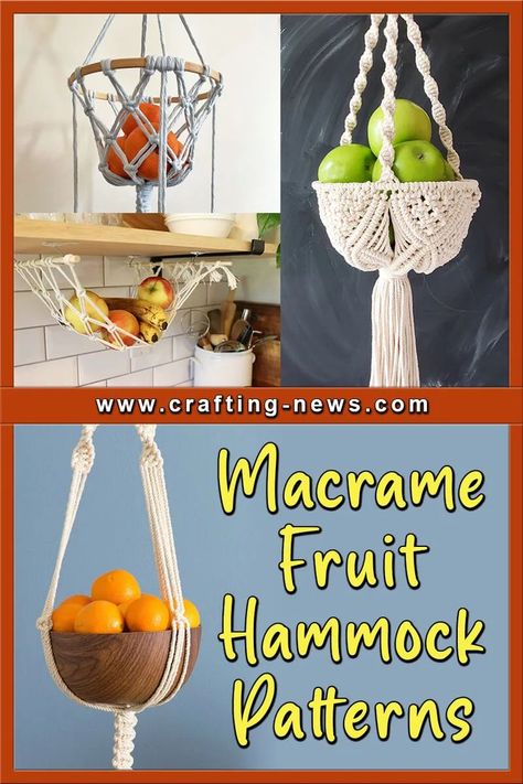 32 Macrame Fruit Hammock Patterns Macrame Hammock Pattern, Macrame Fruit Hammock, Fruit Baskets Diy, Hanging Baskets Diy, Macrame Fruit, Diy Macrame Projects, Fruit Hammock, Crochet Hammock, Macrame Basket