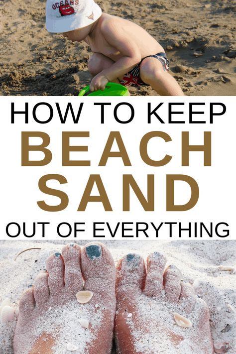 How to keep beach sand out of everything! Tips and tricks to keep the sand out of everything you can after your trip. Reduce the amount of sand that gets in all the nooks and crannies of your car, items, and kids. #beachsand #sand #Keepoutthesand #vacation #beachvacation #clean #organize How To Get Sand Off At Beach, Sand Hacks Beach Tips, Beach Sand Hacks, Family Beach Hacks, Mom Beach Hacks, Sand Ideas At Beach, Beach Tricks, Beach Tips And Tricks, Beach Life Hacks