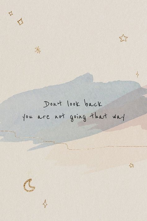 Career Quotes Inspirational, Study Inspiration Quotes, Quotes Lockscreen, Positive Quotes Wallpaper, Don't Look Back, Watercolor Moon, Korean Quotes, Feel Lost, Cute Inspirational Quotes