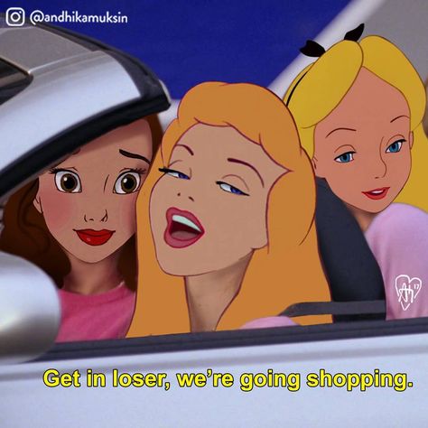 Twisted Disney, Disney Pop Art, Alternative Disney Princesses, Mean Girl Quotes, Princess Parking, Get In Loser, Going Shopping, Regina George, Princesa Disney
