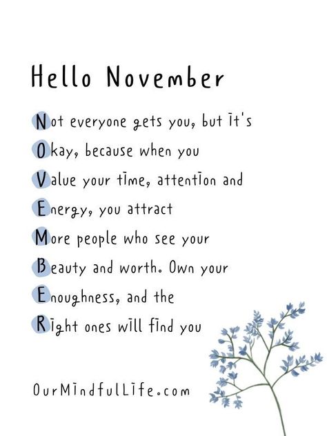 Hello November - November quotes and sayings Hello November, Finding Yourself, Energy