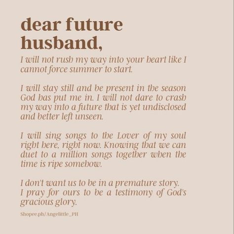 Waiting For Your Future Husband, God Ordained Relationship, Godly Marriage Advice, Christian Husband Qualities, Christian Romance Quotes, Godly Husband Quotes, Godly Marriage Aesthetic, Bible Verses About Love Future Husband, Dear Future Husband Journal