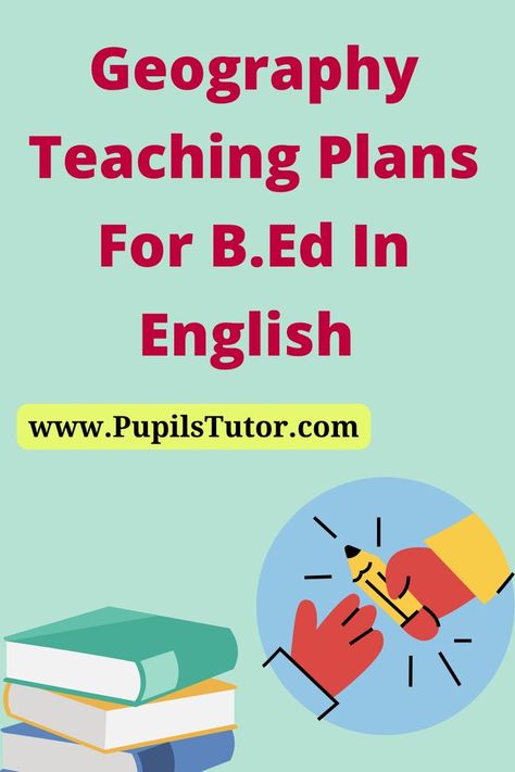 Free Geography Lesson Plans For B.Ed And DELED 1st And 2nd Year And All Courses - pupilstutor.com Water Cycle Lessons, Geography Lesson Plans, Civics Lessons, Lesson Plan Pdf, History Lesson Plans, Social Studies Lesson Plans, Middle School Lesson Plans, Geography Lessons, Teaching Plan