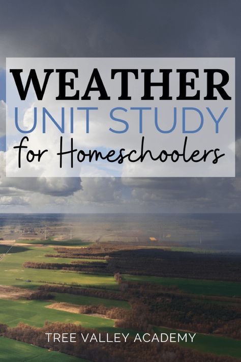 Montessori, Weather Unit Study, Weather Activities For Kids, Science Unit Studies, Weather Books, Weather Vocabulary, Kindergarten Units, Unit Studies Homeschool, Weather Words