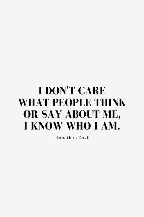 Quotes About Being Confident, Dont Like Me Quotes, I Dont Care Quotes, Don't Care Quotes, People Dont Like Me, Im Free, I Am Quotes, Die Quotes, Being Confident