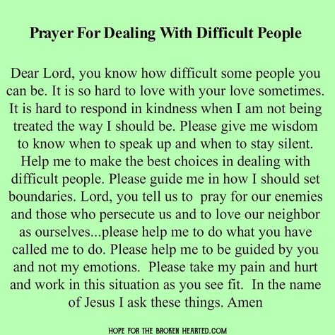 Prayer for Dealing with Difficult People Quotes About Change, Prayer For Workplace, Prayer For Difficult Times, Prayer For Work, Spiritual Warfare Prayers, Quotes About Strength And Love, Dealing With Difficult People, Prayer Changes Things, Everyday Prayers