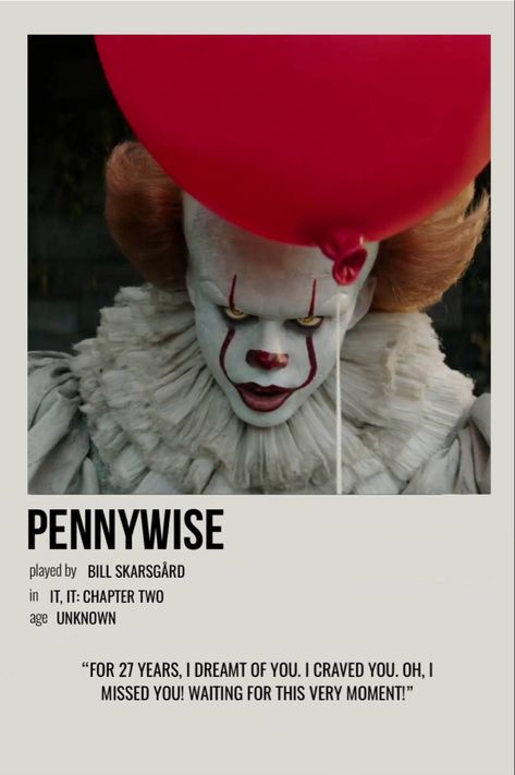 Pennywise Film, Character Polaroid Poster, Pennywise Poster, Character Polaroid, It The Clown, American Horror Story Characters, Movie Poster Room, Movie Character Posters, Loser Club