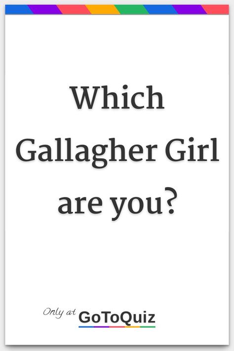 "Which Gallagher Girl are you?" My result: Cammie Gallagher Girls Aesthetic, Gallagher Aesthetic, Gallagher Girls Series, Girl Test, Ally Carter, Gallagher Girls, Girl Memes, Girls Series, Book Stuff