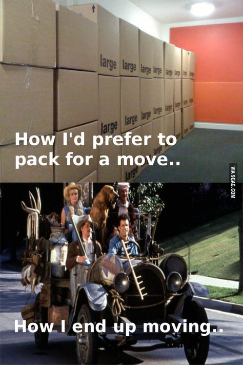 Moving... - 9GAG Humour, Moving Houses Funny, Moving Humor, Moving Memes, Beverly Hillbillies, Moving Day, Morning Humor, Relationship Memes, Quotes About Moving On