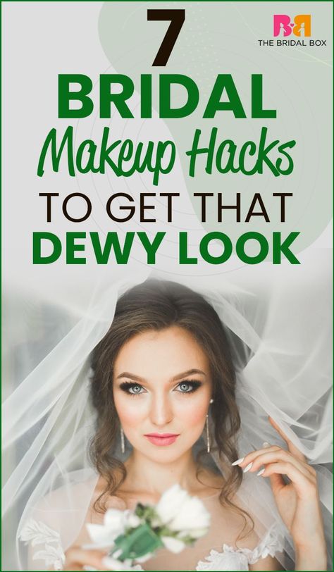 Christian Bridal Makeup, Dewy Look, Bridal Makeup Tips, Wedding Hacks, Bridal Boxes, The Best Man, Wedding Needs, Flawless Foundation, Makeup Hacks