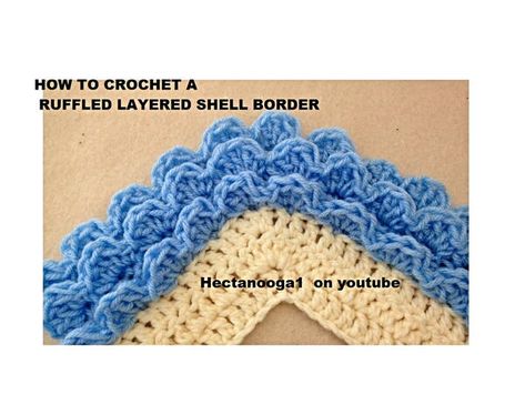 Ruffled Layered Crochet Border Crochet Ruffle Edging, Ruffle Crochet Edging, Crocheted Borders, Crochet Scalloped Edge, Crochet Blanket Border, Crochet Patterns Ideas, Crochet C2c, Crochet Border, Border Lace