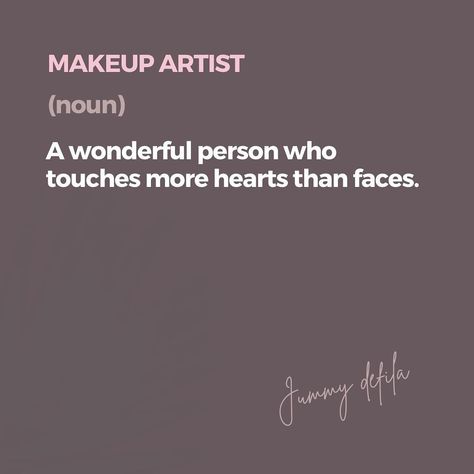 JD | Beauty Blogger on Instagram: “I saw this on #pinterestquotes the other day but not with Makeup Artist as the profession. I knew it had to be changed. As a…” Makeup Artist Quotes For Instagram, Makeup Artist Quotes, Beauty Quotes Makeup, Thank You Wishes, Beginners Eye Makeup, Video Creator, I Knew It, Artist Quotes, Makeup Game