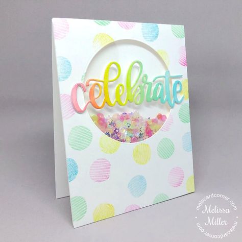 Shaker Cards Tutorial, Catherine Pooler, Card Making Templates, Papel Craft, Rainbow Card, Interactive Cards, Cricut Cards, Kids Birthday Cards, Hello Sunshine