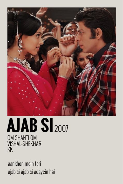 bollywood song poster // om shanti om // ajab si Song Posters Bollywood, Bollywood 90s Movies, Top Bollywood Songs, Bollywood Songs Poster, Indian Posters Aesthetic, Iconic Bollywood Movies, Bollywood Posters Aesthetic, Om Shanti Om Movie Wallpapers, Bollywood Aesthetic Posters