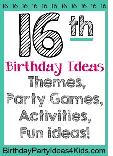 16th Birthday Ideas for a sixteenth birthday party - fun 16th party ideas for girls and guys, party venues, themes and great ideas to make the 16th birthday extra special.  https://birthdaypartyideas4kids.com/16th-birthday-ideas.html 16th Party Ideas, 16th Birthday Ideas, Sweet 16 For Boys, Boy 16th Birthday, Teenage Birthday Party, Teenager Birthday, Birthday Activities, Sixteenth Birthday, Sweet Sixteen Parties
