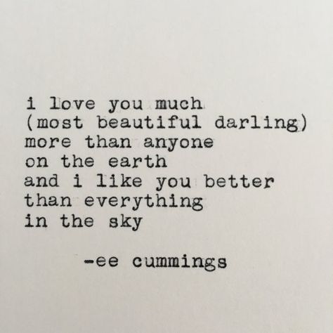#eecummings #quote typed on #typewriter by #letterswithimpact #poetry Ee Cummings Quotes, Literary Love Quotes, Ee Cummings, Seuss Quotes, Love Quotes Poetry, Santa Clarita, Framed Quotes, Different Quotes, Anna Wintour