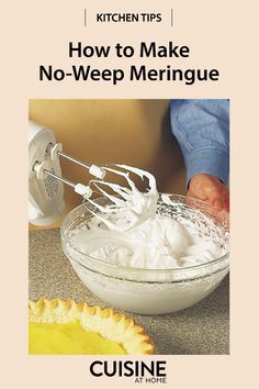 How to Make No-Weep Meringue | With this simple trick, you no longer have to worry about your beautiful desserts being ruined by soggy meringue leaking droplets of liquid. Say goodbye to weeping meringues forever! #food #cuisineathome #cookingtips #cookinghacks #kitchentips #kitchenhacks #meringue #baking #bakingtips Meringue, How To Make Mirangue For Pie, No Weep Meringue Recipe, Mirangue Recipe, No Bake Meringue, Suurlemoen Tert, Best Meringue Recipe, Meringue Pie Topping, Merangue Recipe