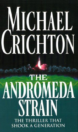 The Andromeda Strain - Michael Crichton 3/2/20 Science Fiction Books, Catching Fire Quotes, Rendezvous With Rama, Fermi Paradox, Hard Science Fiction, Space Probe, Michael Crichton, Adventure Novels, Book Summary