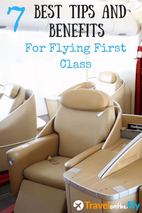 Benefits of first class Flying First Class Tips, Luxury Flight, First Class Flight, First Class Travel, Flight Tips, Flying First Class, Backpacking Europe Packing List, First Class Flights, First Class Seats