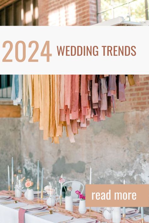 Wedding Color Trend 2024, 2024 Indian Wedding Trends, Wedding Styles Themes Modern, 2024 Wedding Trends Summer, 2024 Wedding Theme, Wedding Trends For 2025, Wedding Theme Ideas 2024, 2024 Wedding Colours, 2024 Wedding Floral Trends