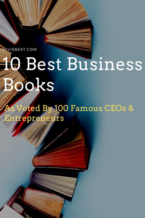 If you want to become successful, you must read books and acquire knowledge. And if you’re willing to acquire knowledge, I present to you the best business books as voted by 100 famous CEO’s & Entrepreneurs. #books #businessbooks #bestbusinessbooks #entrepreneur Books For Entrepreneur Women, Books For Ceo, Best Entrepreneur Books, Books To Learn Business, Best Books For Entrepreneurs, Business Books Aesthetic, Best Business Books To Read, Books To Read Before Starting A Business, Ceo Books