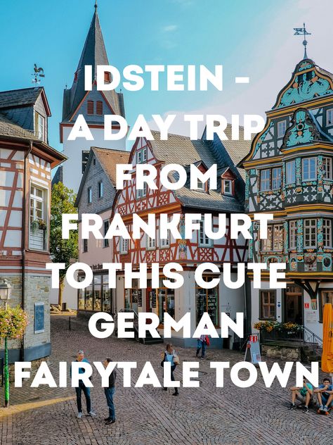 Explore Idstein's medieval allure on a day trip from Frankfurt. Frankfurt, Frankfurt Day Trips, Fairytale Town, Tranquil Retreat, Germany And Italy, Tourist Information, Secondary Education, City Limits, Medieval Town