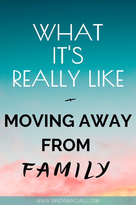 Living Away From Family Quotes, Relocating Quotes Inspiration, Moving To Another State Quotes, Family Moving Away Quotes, I Want To Move Away Quotes, Moving Across Country Quotes, Moving States Quotes, Moving Away From Family Quotes, Moving Out Of State Quotes